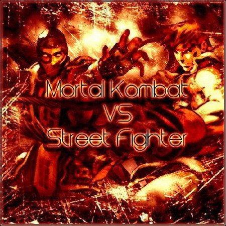 Mortal Kombat VS Strt Fighter