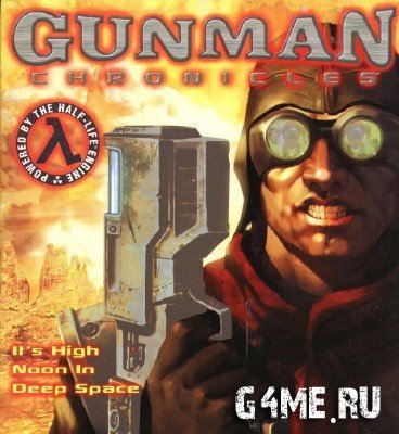 Gunman Chronicles (RUS/2000)